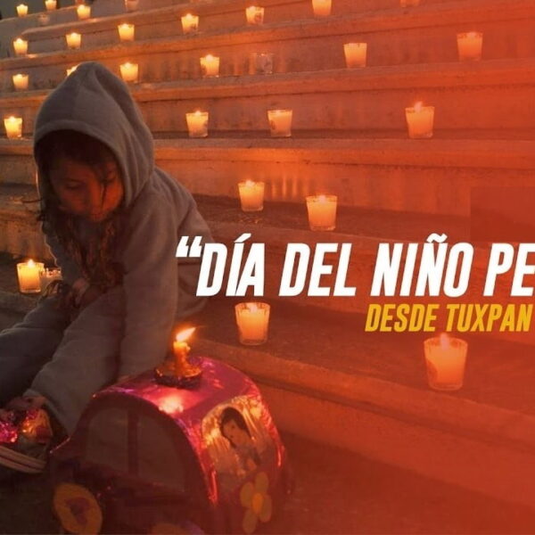«El Día del Niño Perdido – Tuxpan, Veracruz. 8 de diciembre